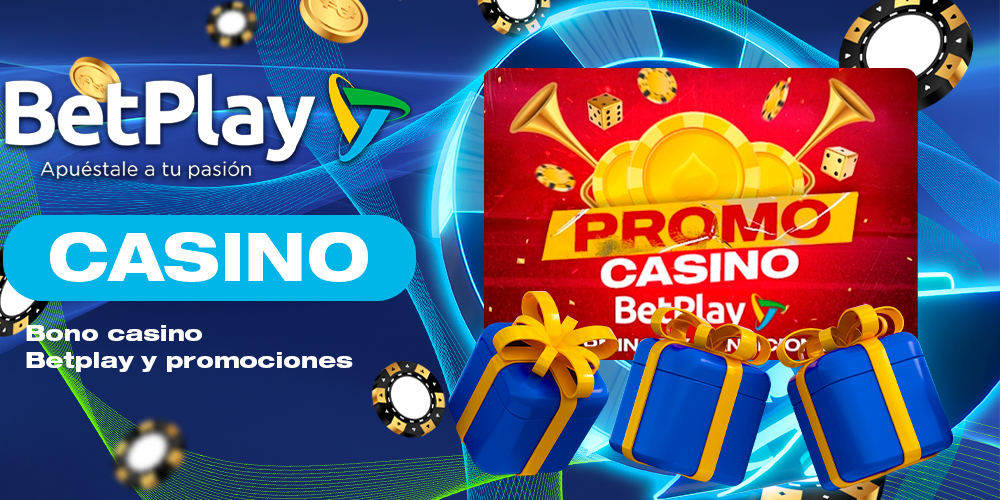 Bonos y promociones en BetPlay Casino